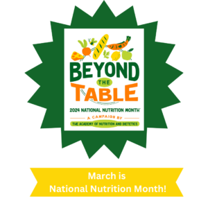 National Nutrition Month 2024 Beyond the Table